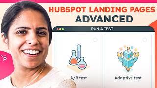 HubSpot Landing Page Builder Tutorial: Advanced Features
