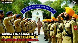 DIKIRA PENGANGGURAN PADAHAL KEPALA POLISI PALING DITAKUTI || ALUR CERITA FILM INDIA ACTION