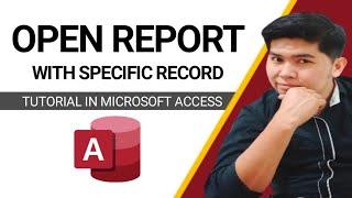 How to Open Report with Specific Record in Ms Access.