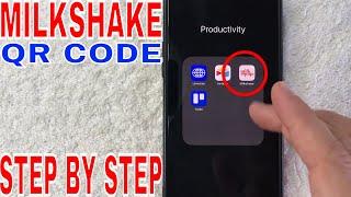   How To Find MilkShake Website QR Code 