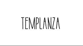 La Templanza