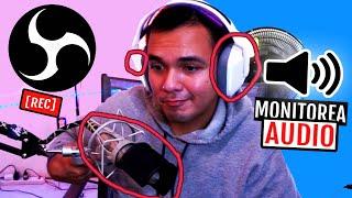 COMO MONITOREAR TU AUDIO EN OBS !!| ¿COMO ESCUCHAR TU AUDIO DE STREAM O GRABACIÓN? | FERCONECTA