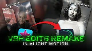 Vsp edits remake in Alight Motion | watch-me-edit. Alight Motion Edits. 657