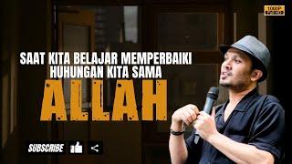 Mulai Perbaiki Hubungan Sama Allah - Ustadz Hanan Attaki #ustadzhannanattaki #usthananattakiterbaru