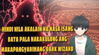 MULING NAGISING ANG KINAKAKATAKUTANG DARK WIZARD SA  KATAWAN NG ISANG BATA #animetagalog