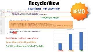 RecyclerView  - Part 4, BaseAdapter - with ViewHolder