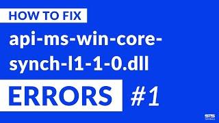 api-ms-win-core-synch-l1-1-0.dll Missing Error on Windows | 2020 | Fix #1