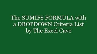 Sumifs With a Drop Down Criteria List in Excel