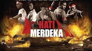 HATI MERDEKA : merah putih 3 full movie sejarah indonesia