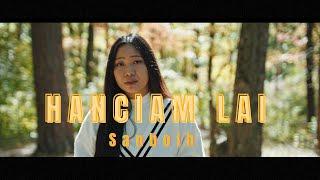 Sanboih - Hanciam Lai (Official Music Video)