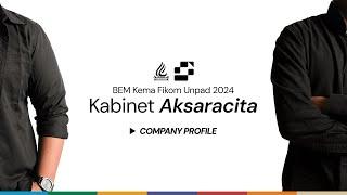 [Company Profile BEM Kema Fikom 2024 Kabinet Aksaracita]