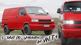 5 "easy" Umbauten die am VW T4 einfach Sinn machen!