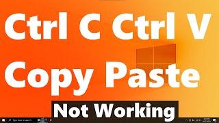 Ctrl C Ctrl V Copy Paste not Working in Windows 10& 11 {Five Solutions}