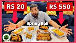 Rs 550 Cheap Vs Expensive Spring Roll Food Challenge | Veggie Paaji