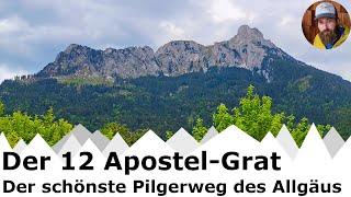 Der 12 Apostel Grat | Ein ausgesetzter Pilgerweg im Allgäu | T5+ & II-III (UIAA) bzw. IV