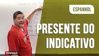 Conjugar Verbos no Presente do Indicativo (Espanhol)