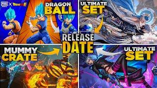 Dragon Ball & Mummy Crate is Here | All Upcoming Crate Release Date |PUBGM