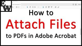 How to Attach Files to PDFs in Adobe Acrobat