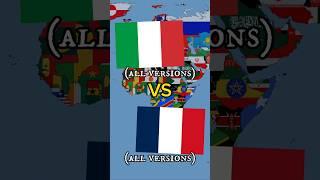 Italy vs France (all versions) #history #shorts