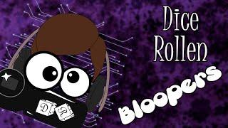 Dice Rollen Bloopers