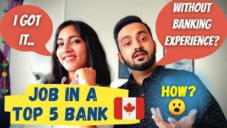 RECRUITER EXPLAINS | How to get a Bank job in Canada for new immigrants? 