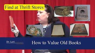 How to Value Old Antique Books by Dr. Lori