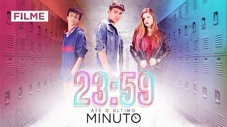 23:59 ATÉ O ÚLTIMO MINUTO | FILME COMPLETO (Parte 1)