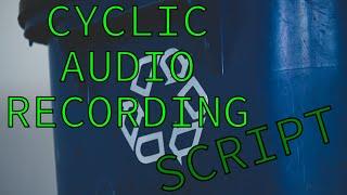Basic Cyclic Audio Recording Script for Linux Infinite Loop
