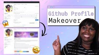 My GitHub Profile Makeover | GitHub Profile Readme