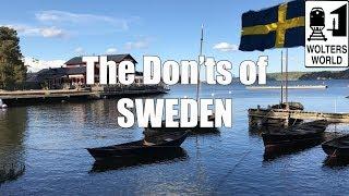 Visit Sweden - The DON'Ts of Sweden