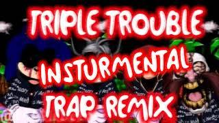 Friday Night Funkin' VS SONIC.EXE - TRIPLE TROUBLE (TRAP REMIX)[INSTURMENTAL]