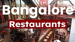 Top 10 Best Restaurants to Visit in Bengaluru | India - English