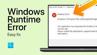 How To Fix Runtime Error in Windows 11