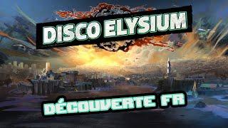 Découverte 20/20 - Disco Elysium FR