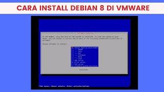 Cara Install Debian 8 Menggunakan VMware | Debian 8 | TKJ | 2022