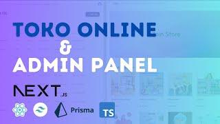 Tutorial Full Stack Website Toko Online + Admin: Next.js, React, Typescript, Prisma 2024 100% GRATIS