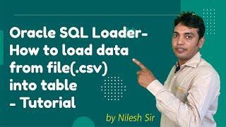 Oracle SQL Loader || How to load data from file csv into Table || Import Data From File |SQL Oracle