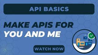 Salesforce Trailhead - Make APIs for You and Me