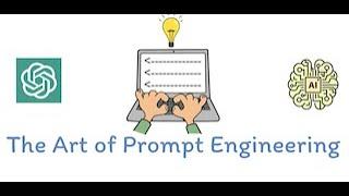 The Art of Prompt Engineering Simplified | Explained in 10 mins | Prompt Examples | ChatGPT 4 | AI