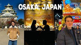 3 Days in Osaka | Our Bucket List Japan Trip | Part 2