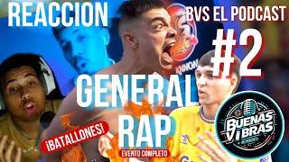 REACCION A LA NACIONAL GENERAL RAP 2024 | NAVAS, FABIUKI,ALEK... | BVS  "El Podcast" E2