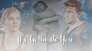 It's gotta be you || Nate + Elena GMV