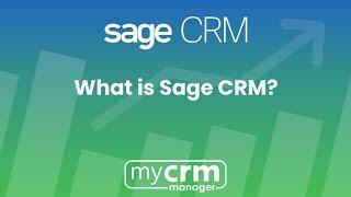 Sage CRM: What is Sage CRM?
