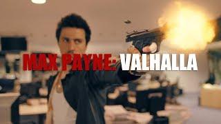 Max Payne: Valhalla - Fan Film