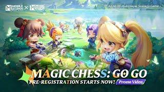 Pre-registration Starts Now! | Promo Video | Magic Chess: Go Go