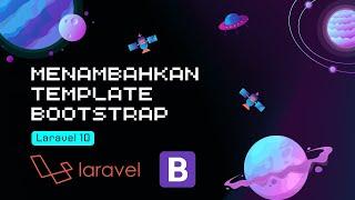 CARA MENAMBAHKAN TEMPLATE BOOTSTRAP DI LARAVEL 10!!!!!!! APAKAH MUDAH???