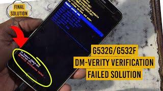 Final Solution G532G DM Verity Verification Failed |  DM Verity Verification Failed #g532g