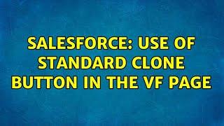 Salesforce: Use of standard clone button in the VF page