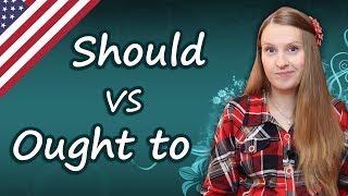 Should vs Ought to, English modal verbs