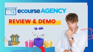 eCourse Agency Review - Full OTO Details + Bonuses + Demo 2023